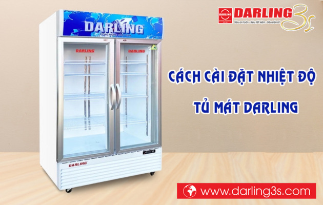 Cách cài đặt bảng nhiệt độ điện tử trên tủ mát Darling 2 cánh