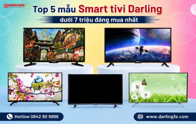 Top 5 mẫu Smart tivi Darling dưới 7 triệu đáng mua nhất